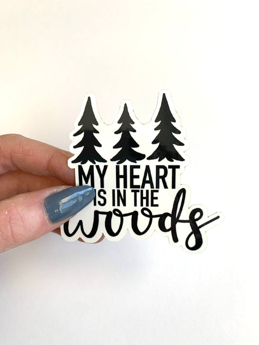 My Heart Is In The Woods Sticker: Waterproof Pine Tree Decal