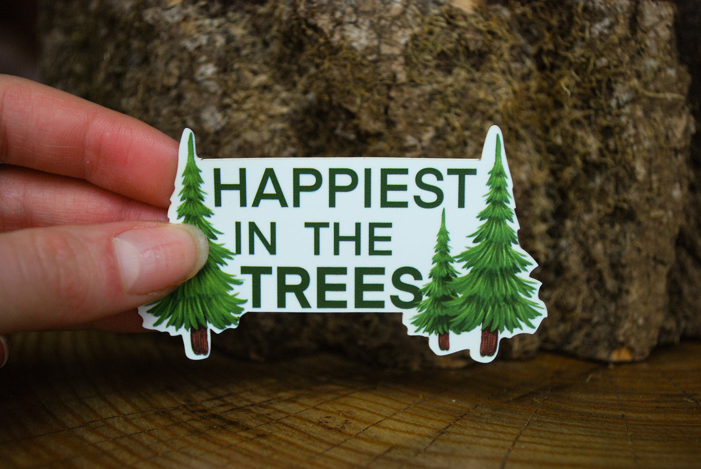 Happiest In The Trees Sticker: Waterproof Forest Decal