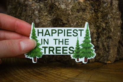 Happiest In The Trees Sticker: Waterproof Forest Decal