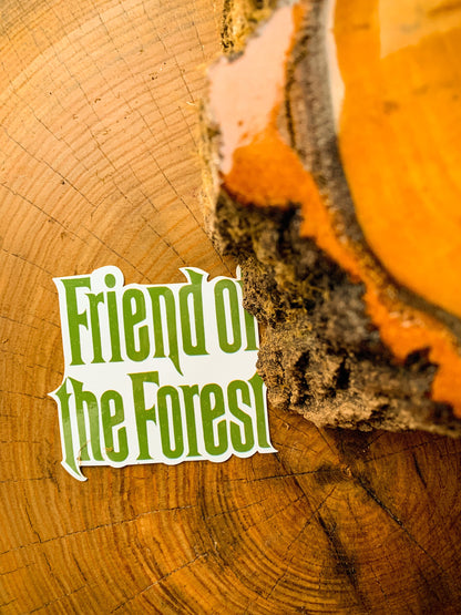 Friend Of The Forest Sticker: Waterproof Outdoorsy Decal