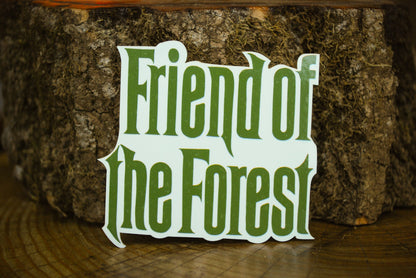 Friend Of The Forest Sticker: Waterproof Outdoorsy Decal