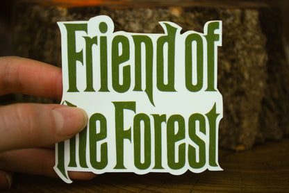 Friend Of The Forest Sticker: Waterproof Outdoorsy Decal