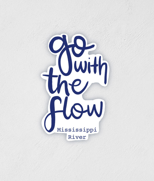 Mississippi River Sticker: Go With The Flow Decal