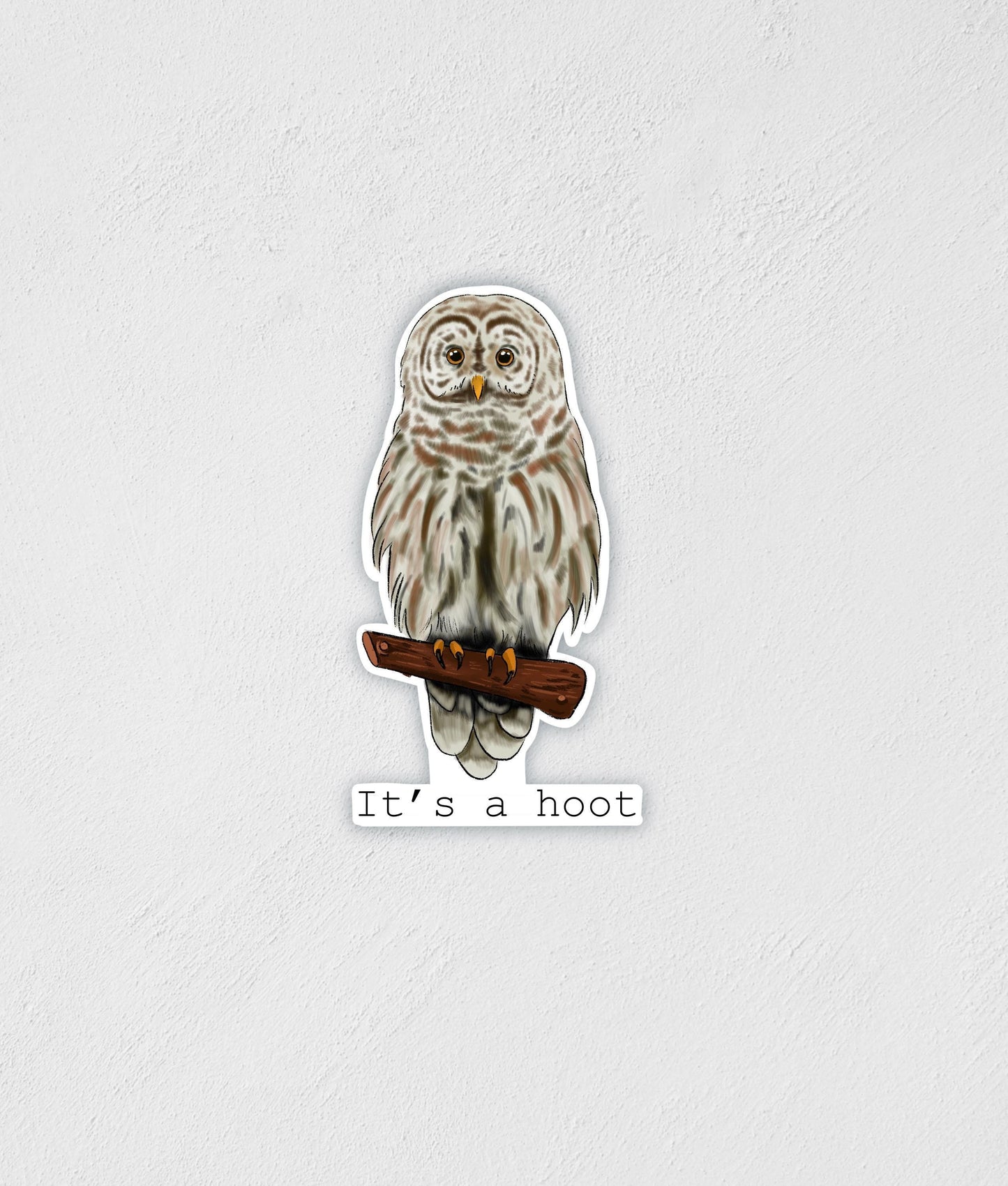 It's A Hoot Owl Sticker: Waterproof Laptop Decal