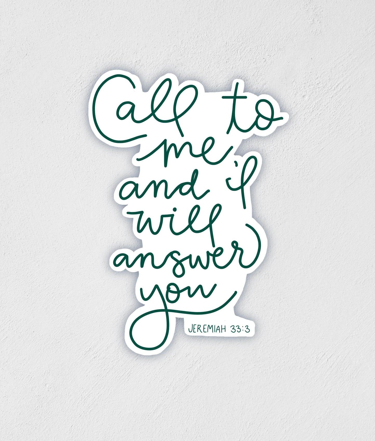 Jeremiah 33:3 Sticker | Inspiration Sticker | Spiritual Decal | Waterproof Sticker | Laptop Sticker | Best  Friend Gift | Teacher Gift