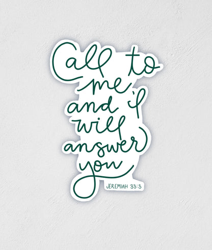 Jeremiah 33:3 Sticker | Inspiration Sticker | Spiritual Decal | Waterproof Sticker | Laptop Sticker | Best  Friend Gift | Teacher Gift