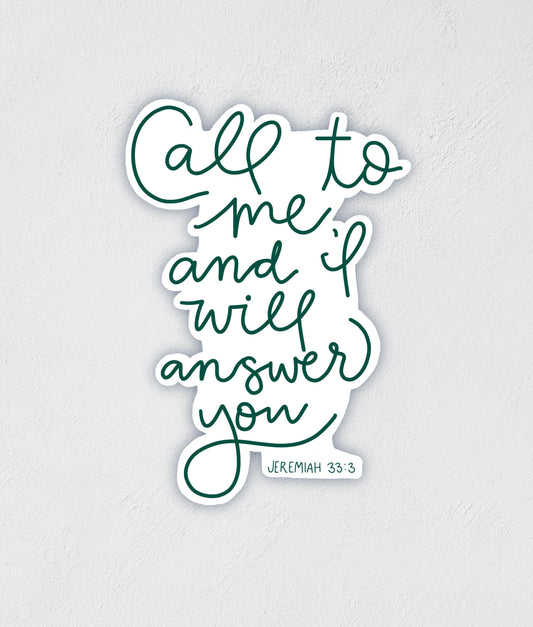 Jeremiah 33:3 Sticker | Inspiration Sticker | Spiritual Decal | Waterproof Sticker | Laptop Sticker | Best  Friend Gift | Teacher Gift