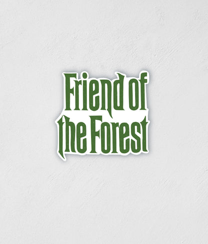 Friend Of The Forest Sticker: Waterproof Outdoorsy Decal