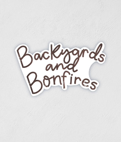 Backyards and Bonfires Sticker: Waterproof Laptop Decal